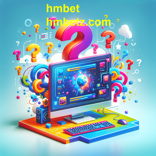 Explorando a Categoria FAQ do HMBET: Um Guia para Jogadores